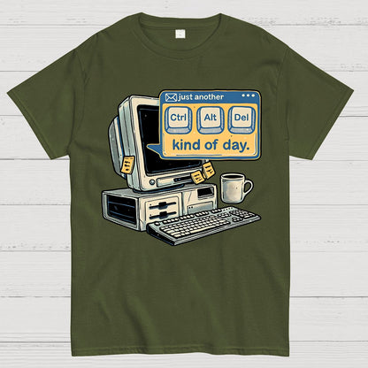 Just Another day Geek T-Shirt