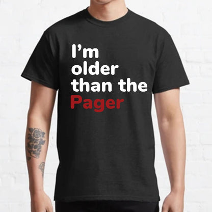 I'm Older Than The Pager Geeky T-Shirt