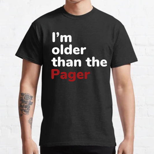 I'm Older Than The Pager Geeky T-Shirt