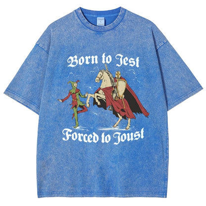 Born To Jest Forced To Joust Vintage Distressed T-shirt