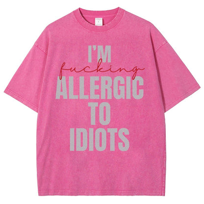 I'm Allergic to Idiots Vintage Distressed T-shirt