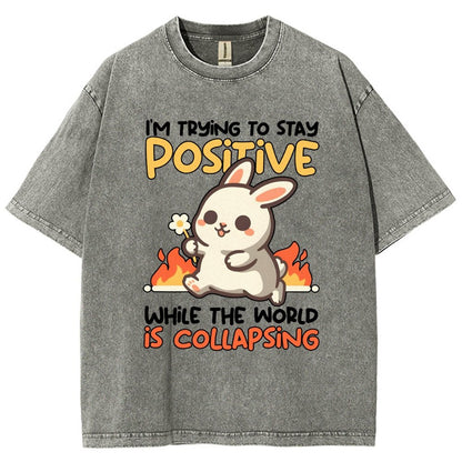 Trying To Stay Positive Vintage Distressed T-shirt