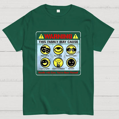 Warning This Family May Cause Geek T-Shirt