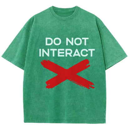 Do Not Interact Vintage Distressed T-shirt