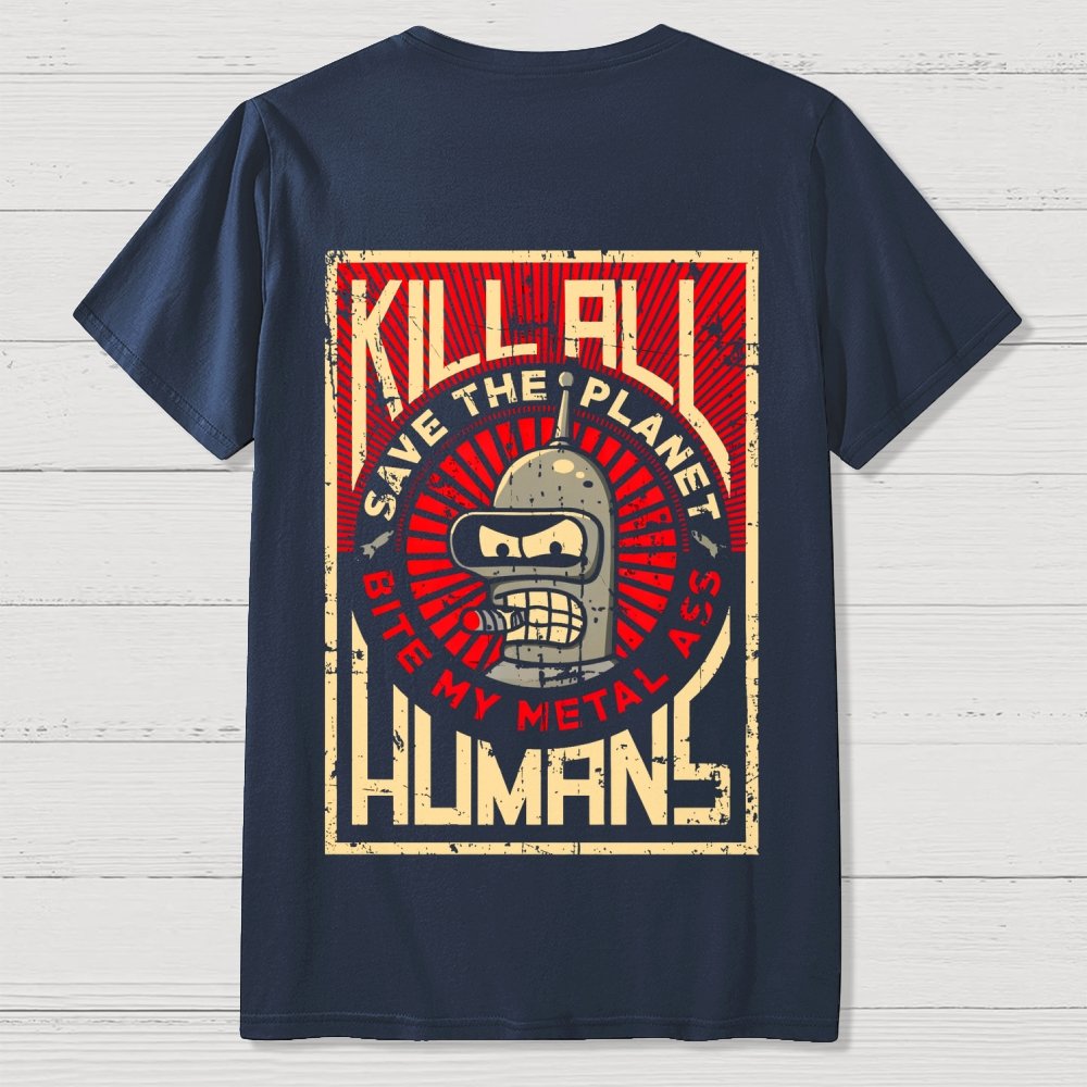 Save The Earth And Kill All Humans Nerdy  Back Printing Geek T-Shirt