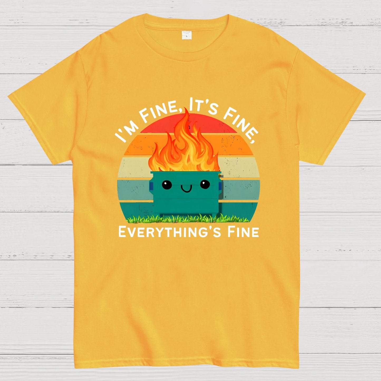 Its Fine Im Fine Everythings Fine Geek T-Shirt