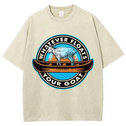 Whatever Floats Your Goat Vintage Distressed T-shirt