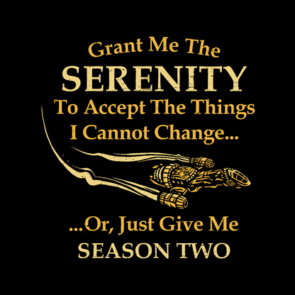 Grant Me Serenity Geek T-Shirt