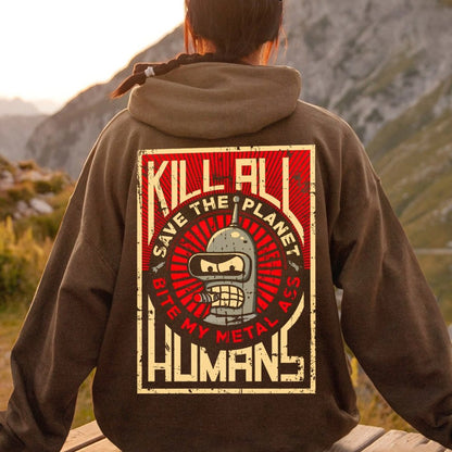 Save The Planet Kill All Humans Geek Printed Back Cotton Hoodie