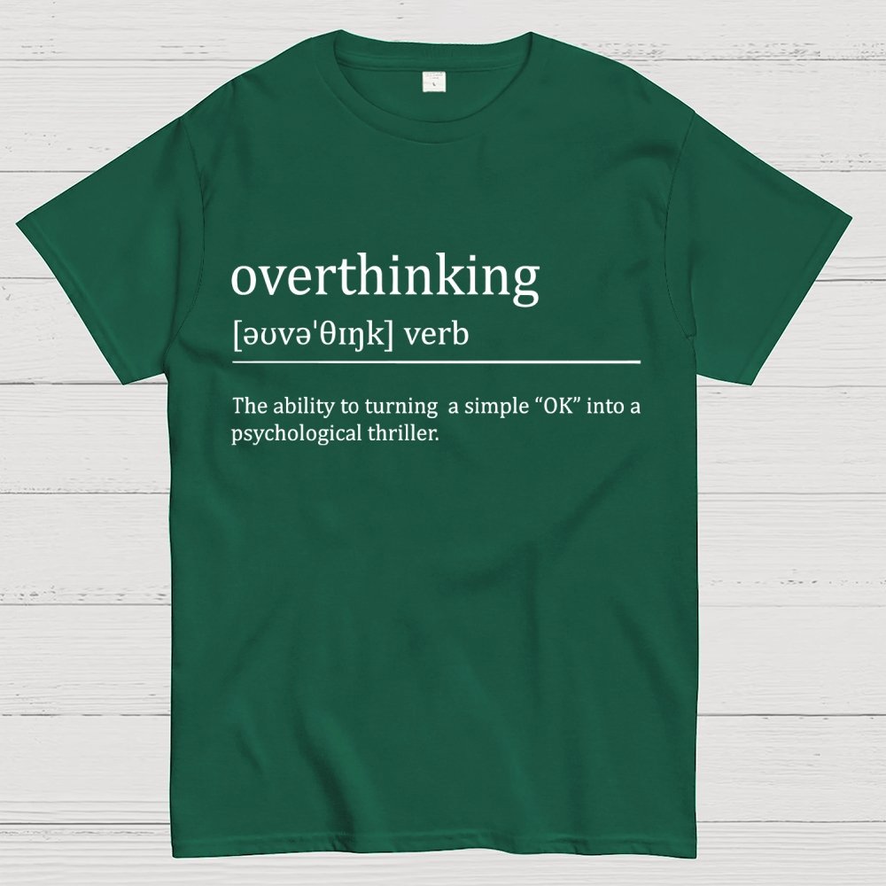 Overthinking definition Unisex Geek T-Shirt