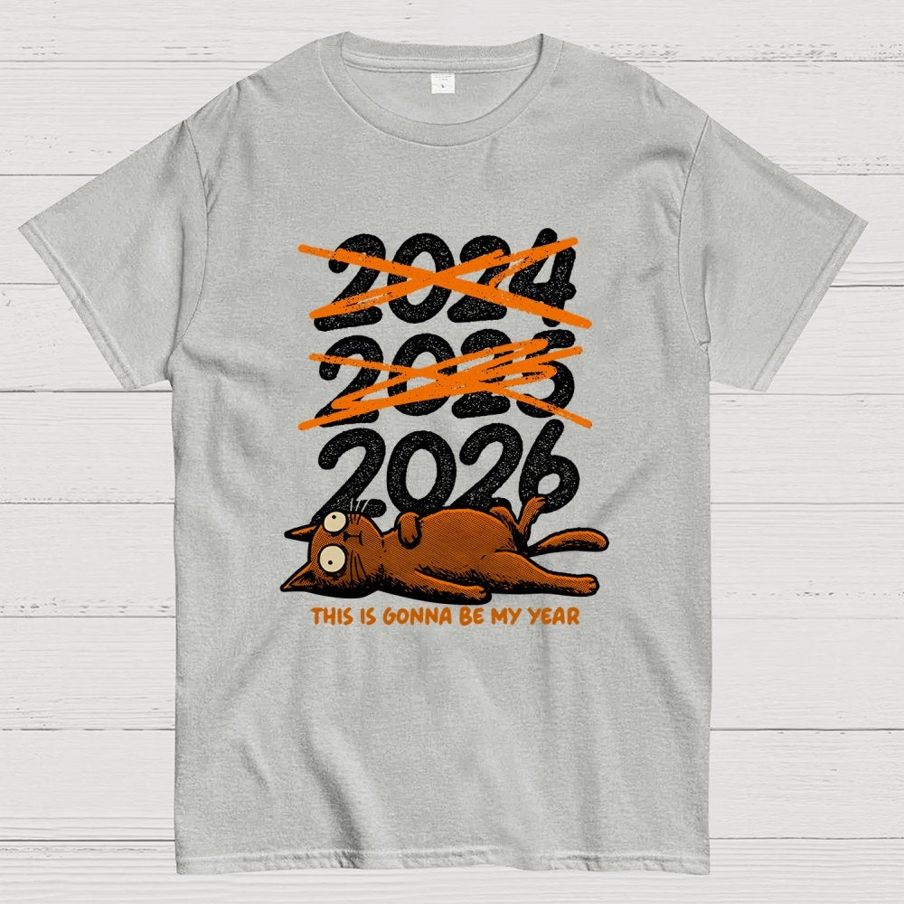 This is Gonna Be My Year Geek T-Shirt