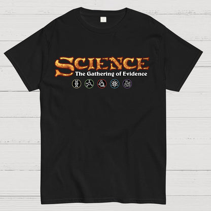Science The Gathering of Evidence Geek T-Shirt