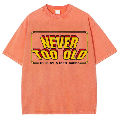 Never Too Old Vintage Distressed T-shirt