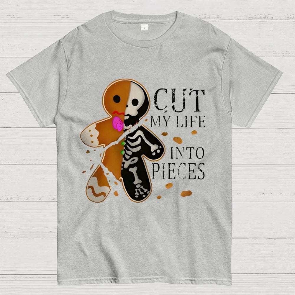 Cut My Life Into Pieces Gingerbread Geek T-Shirt