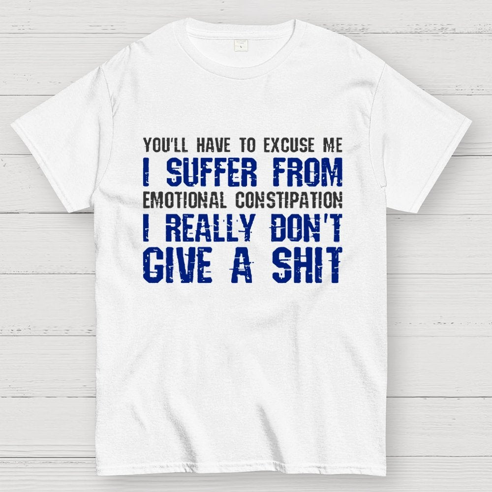Emotional Constipation Geek T-Shirt