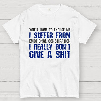 Emotional Constipation Geek T-Shirt