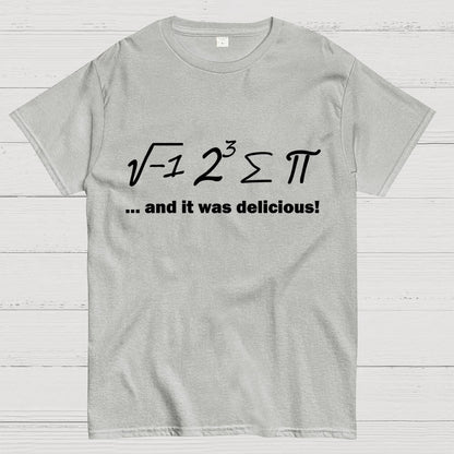 Ate Sum Pi And It Was Delicious Geek T-Shirt