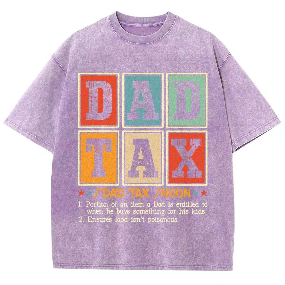 Funny Dad Tax Noun Vintage Distressed T-shirt