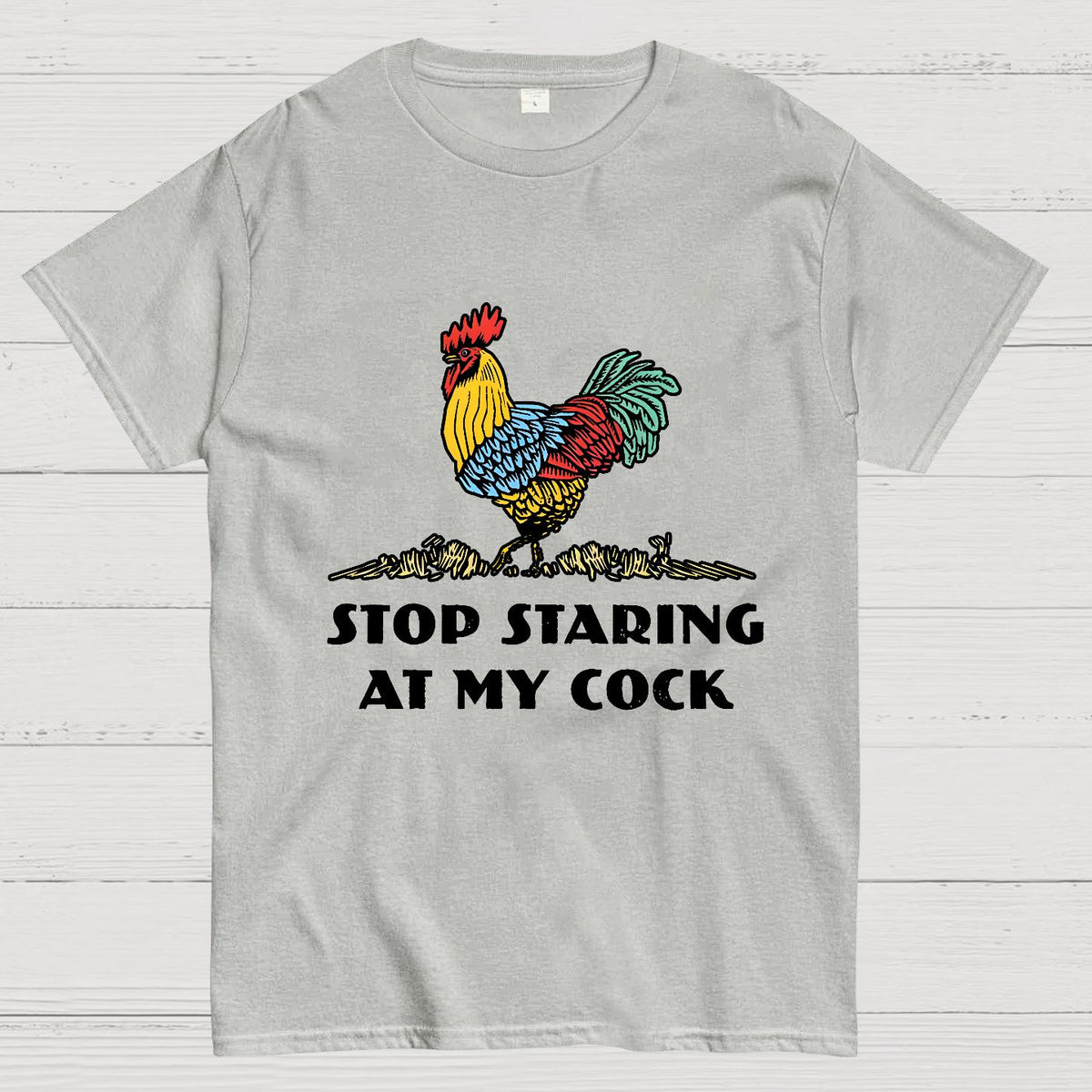 Stop Staring at My Cock Geek T-Shirt