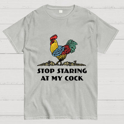 Stop Staring at My Cock Geek T-Shirt
