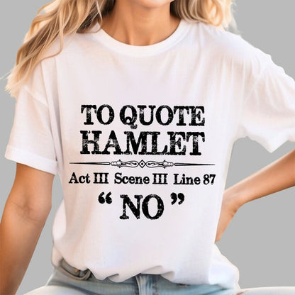 Sarcastic Acting Quotes Geek T-Shirt
