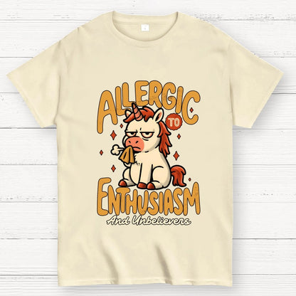 Allergic to Enthusiasm Geek T-Shirt