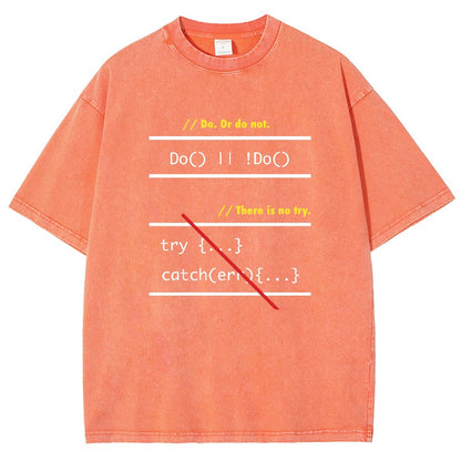 There is No Try in Code (JavaScript)  Vintage Distressed T-shirt