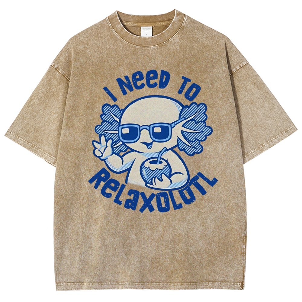 I Need To Relaxolotl Vintage Distressed T-shirt
