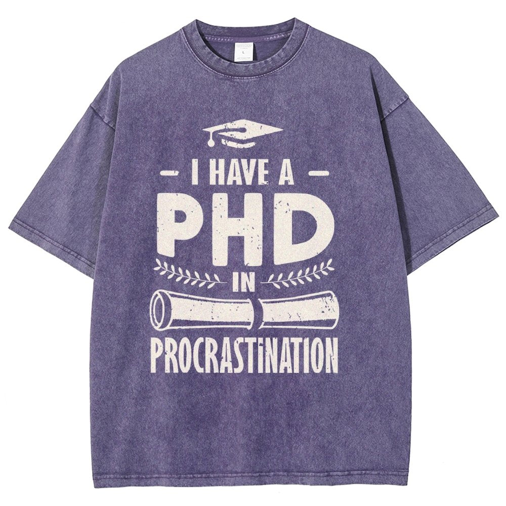 PHD In Procrastination Vintage Distressed T-shirt