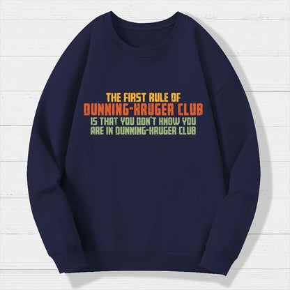 Dunning-Kruger Club Geek Cotton Sweatshirt