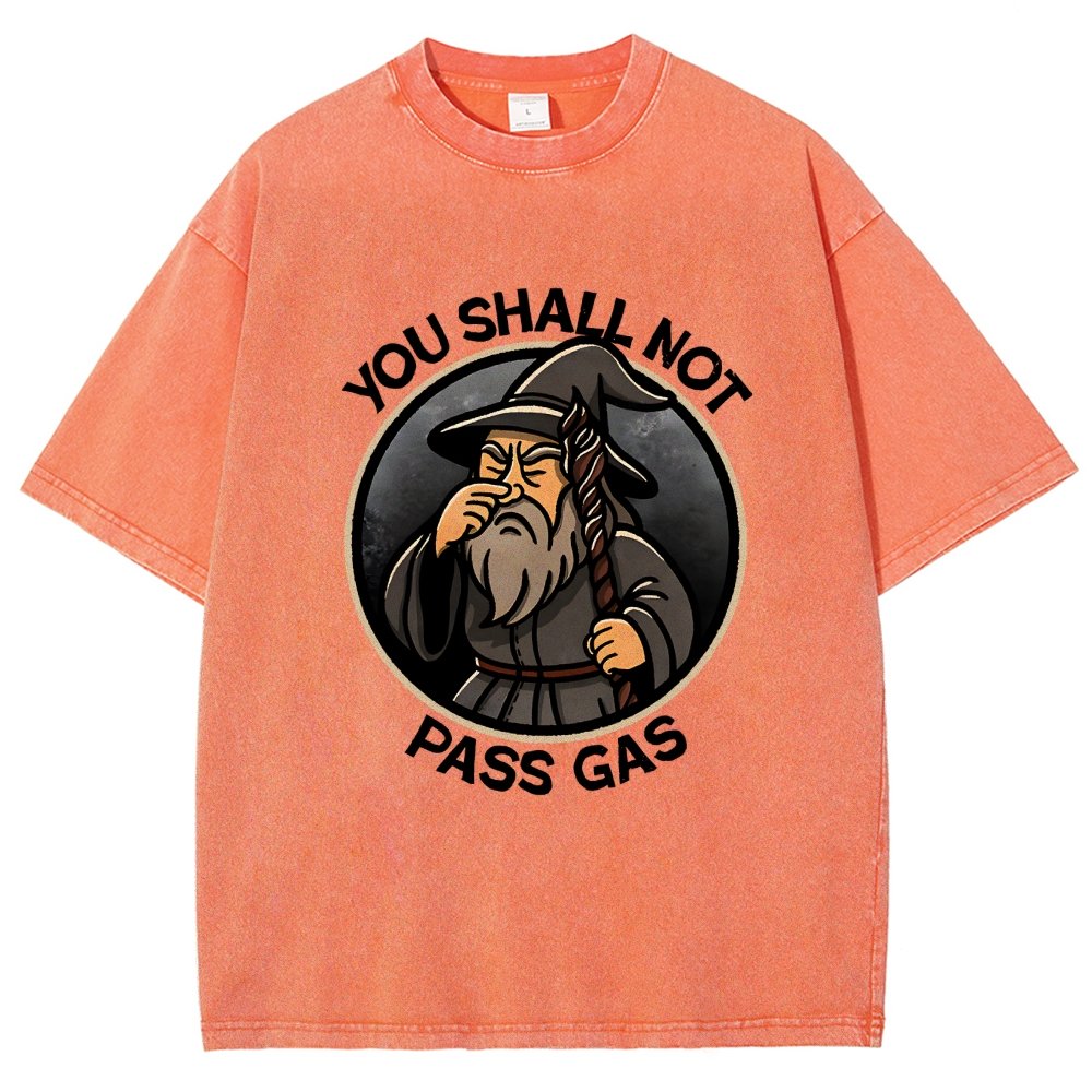 You Shall Not Pass Gas Vintage Distressed T-shirt