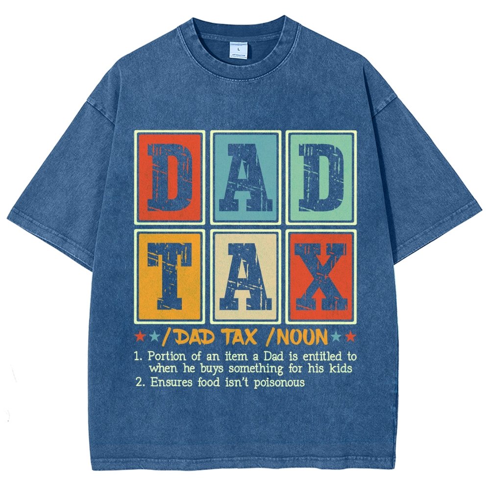 Funny Dad Tax Noun Vintage Distressed T-shirt