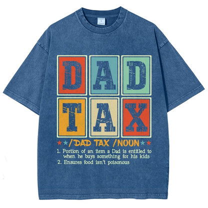 Funny Dad Tax Noun Vintage Distressed T-shirt
