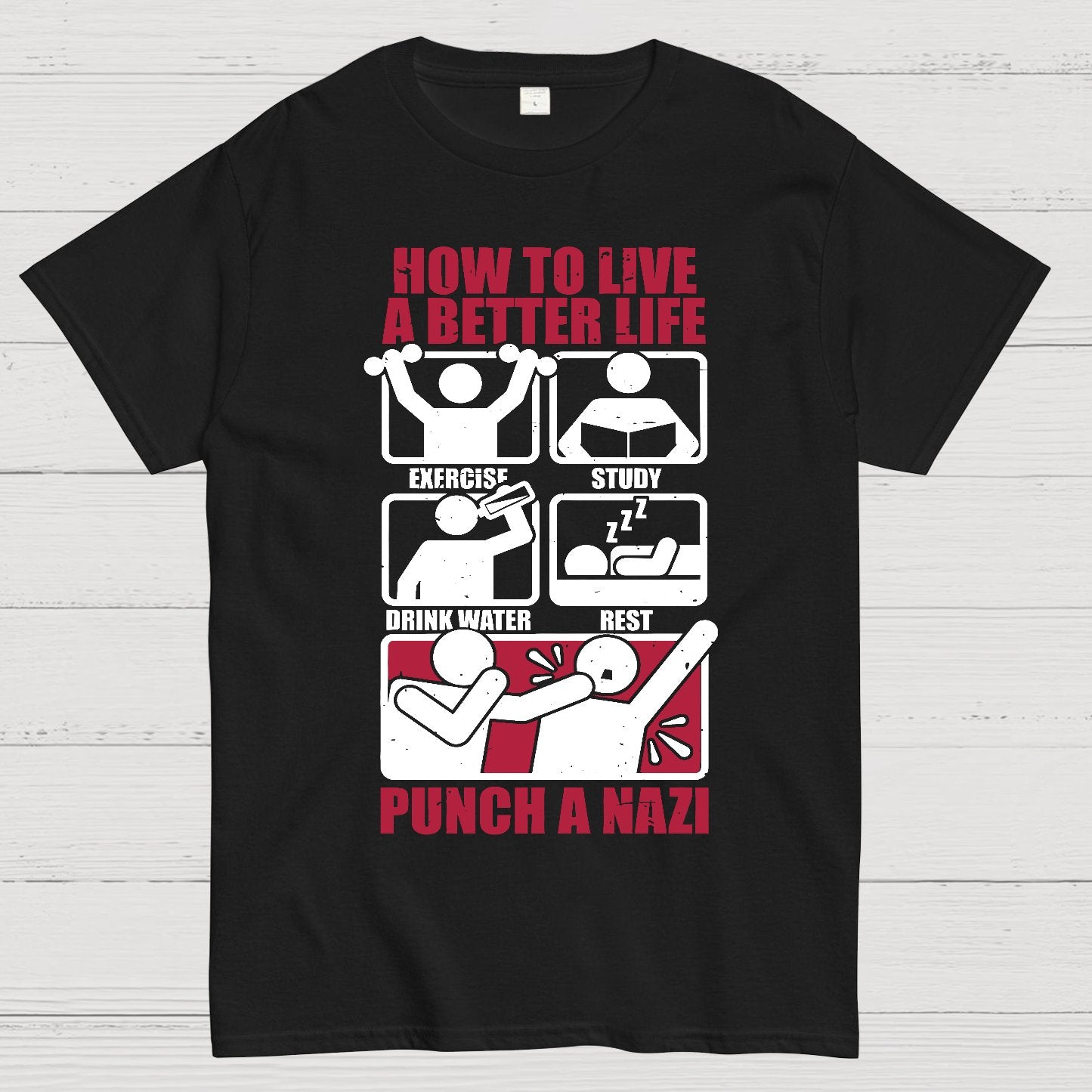 How To Have A Better Life Geek T-Shirt