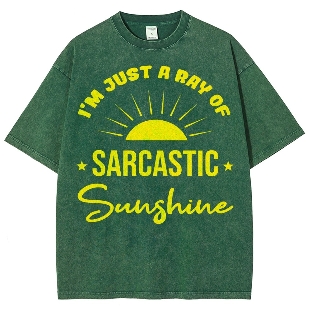 I'm Just A Ray Of Sarcastic Sunshine, Funny Sarcastic Sayings Vintage Distressed T-shirt