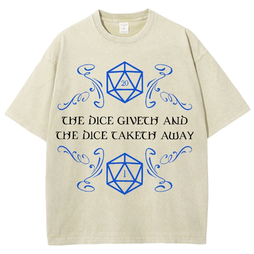 The Dice Giveth And Taketh Away Tabletop RPG Gaming Vintage Distressed T-shirt