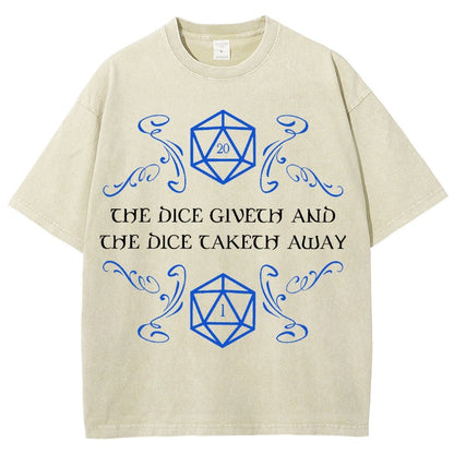 The Dice Giveth And Taketh Away Tabletop RPG Gaming Vintage Distressed T-shirt