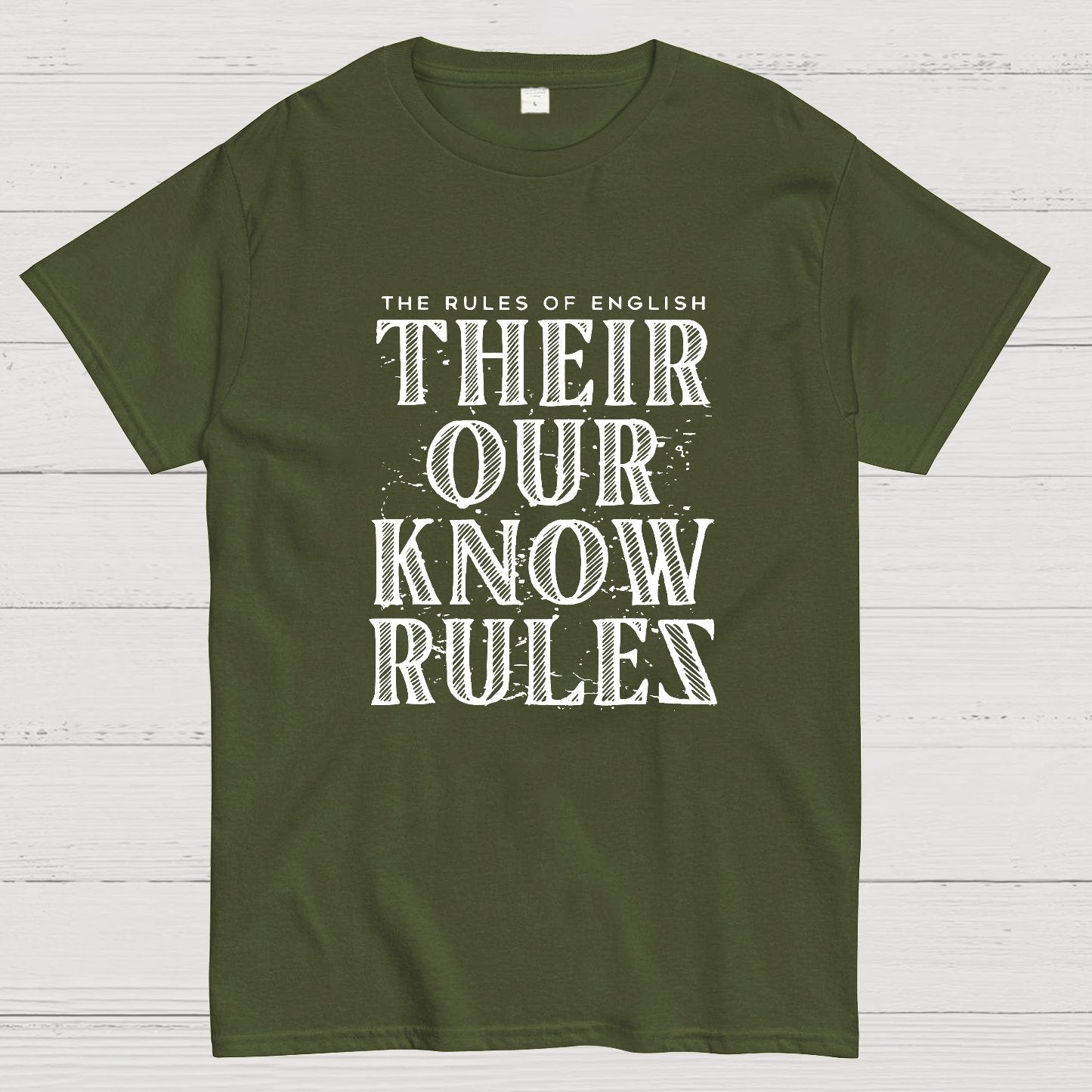 Their Our Know Rules Geeky T-Shirt