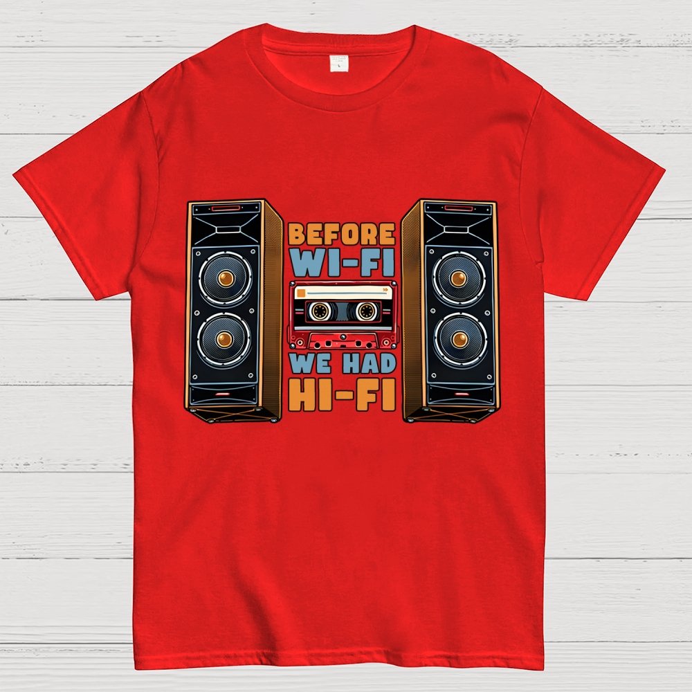 Before Wi-Fi Geek T-Shirt