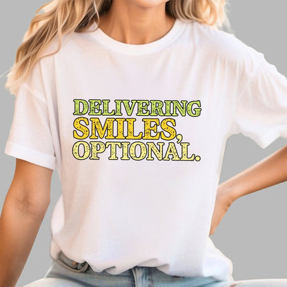 Delivering Smiles, Optional. Geek T-Shirt