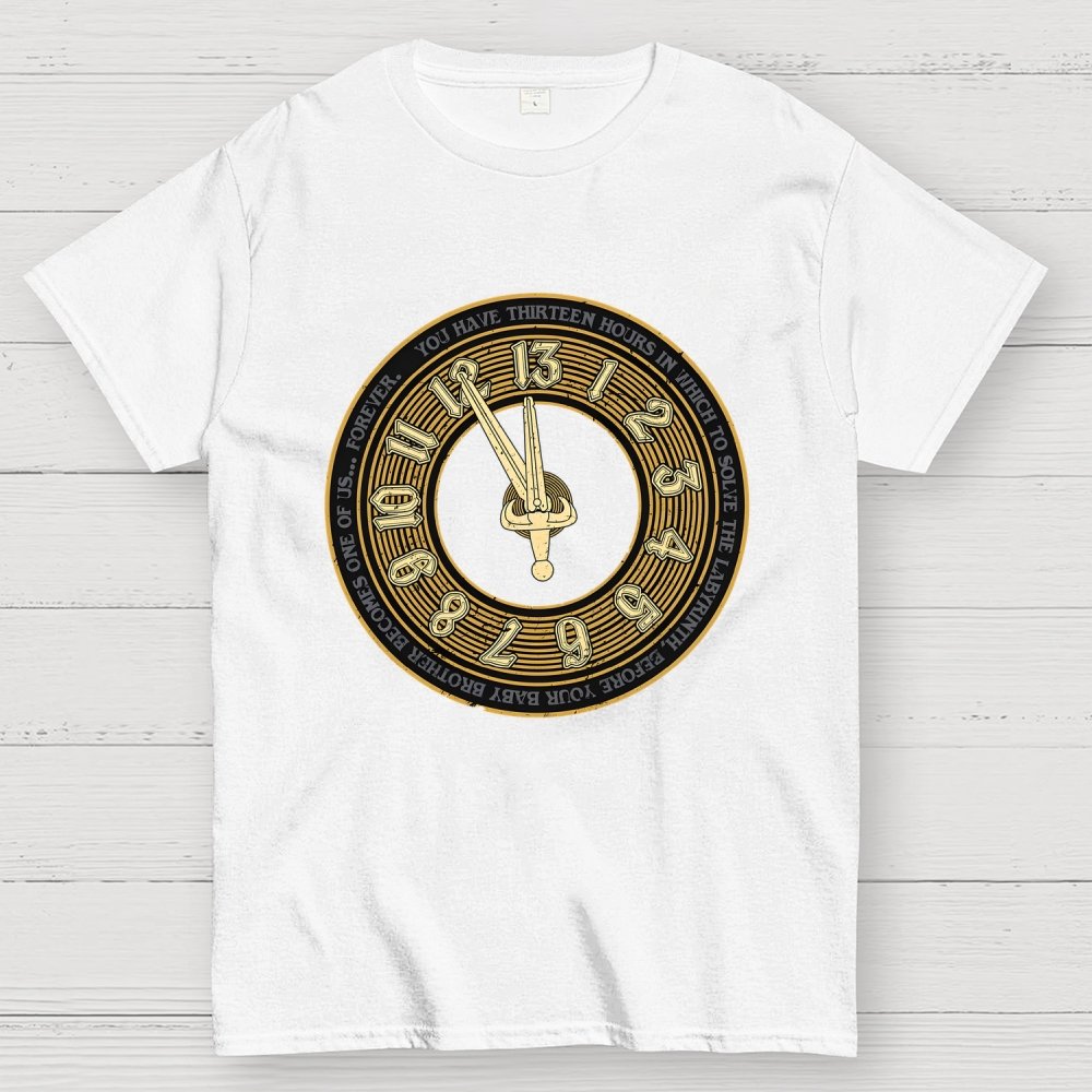 You Have Thirteen Hours Geek T-Shirt
