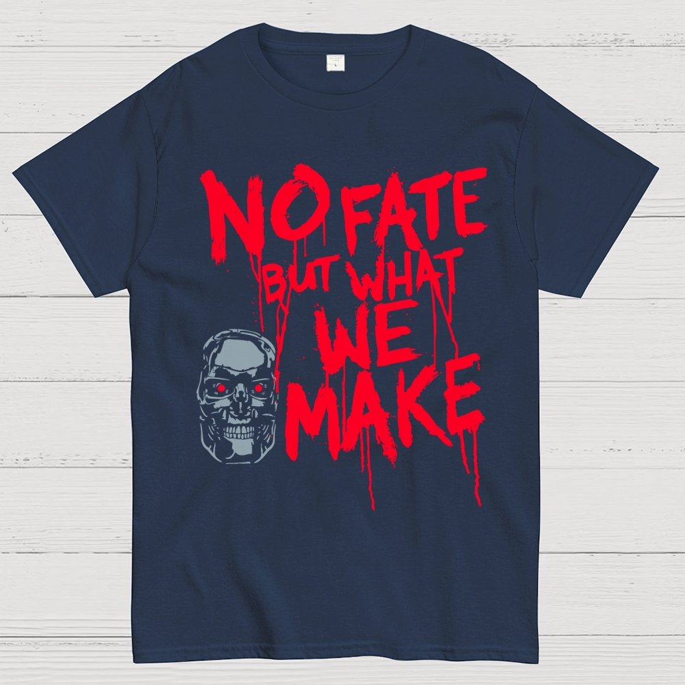 No Fate! Geek T-Shirt