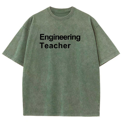 Engineering Teacher Unisex Washed T-Shirt