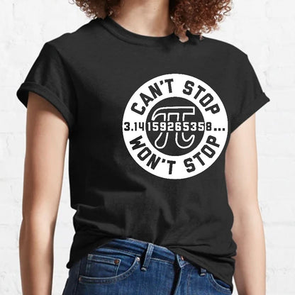 Can't Stop Won't Stop Geeky T-Shirt