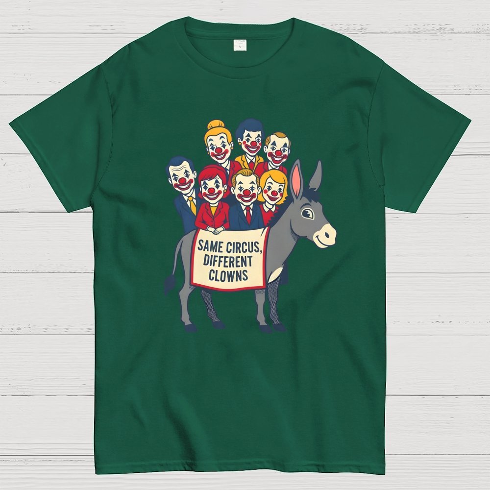 Same circus, different clowns Geek T-Shirt