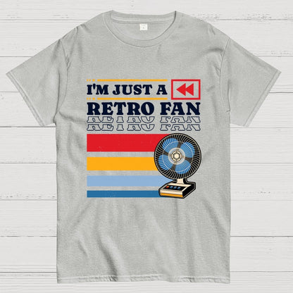 I'm Just a Retro Fan Geek T-Shirt