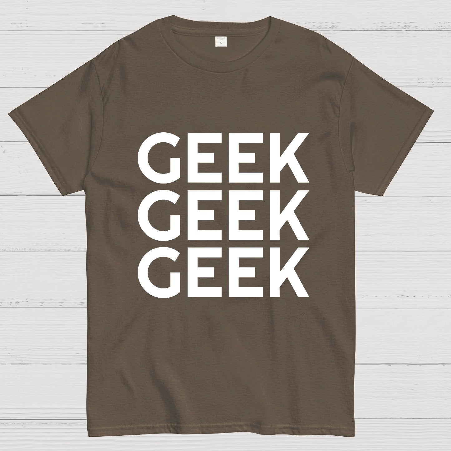 I Am A Geek T-Shirt