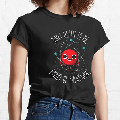 Funny Science Never Trust An Atom Geeky T-Shirt