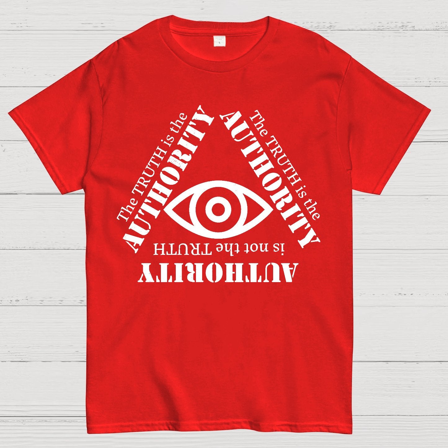 Truth is the Authority Geek T-Shirt