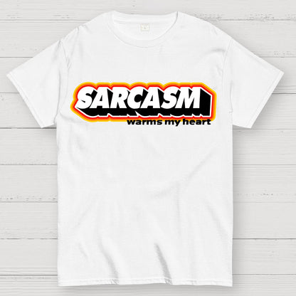 Sarcasm Warms My Heart Geek T-Shirt